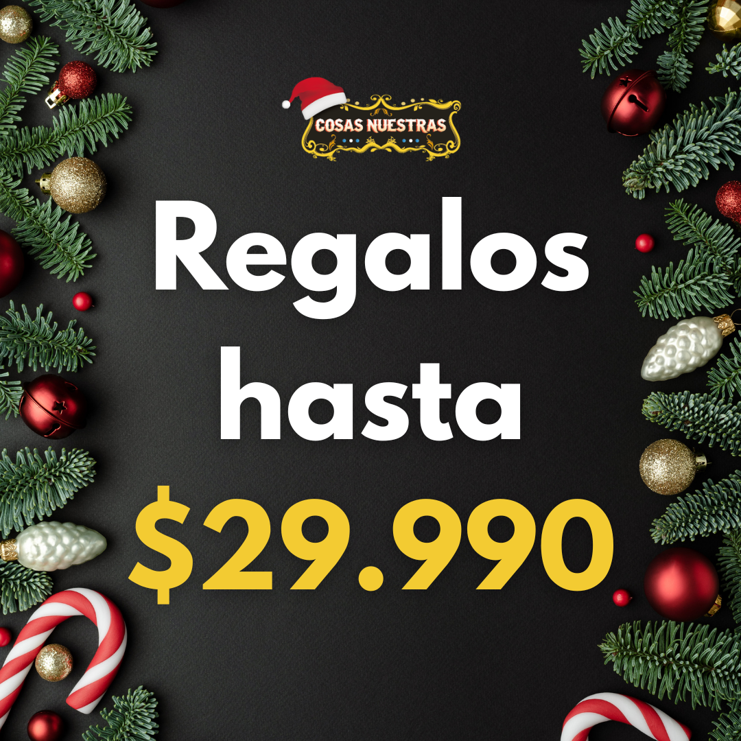 Guía de Regalos de Cosas Nuestras hasta $29.990